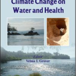 Impact of Climate Change on Water and Health Impact of Climate Change on Water and Health