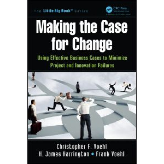 Making the Case for Change Making the Case for Change