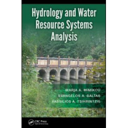 Hydrology and Water Resource Systems Analysis Hydrology and Water Resource Systems Analysis