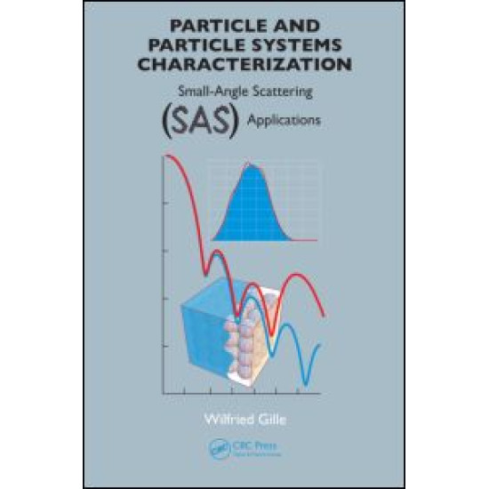 Particle and Particle Systems Characterization Particle and Particle Systems Characterization