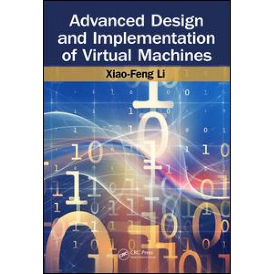 Advanced Design and Implementation of Virtual Machines