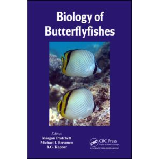 Biology of Butterflyfishes Biology of Butterflyfishes