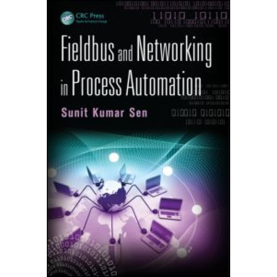 Fieldbus and Networking in Process Automation