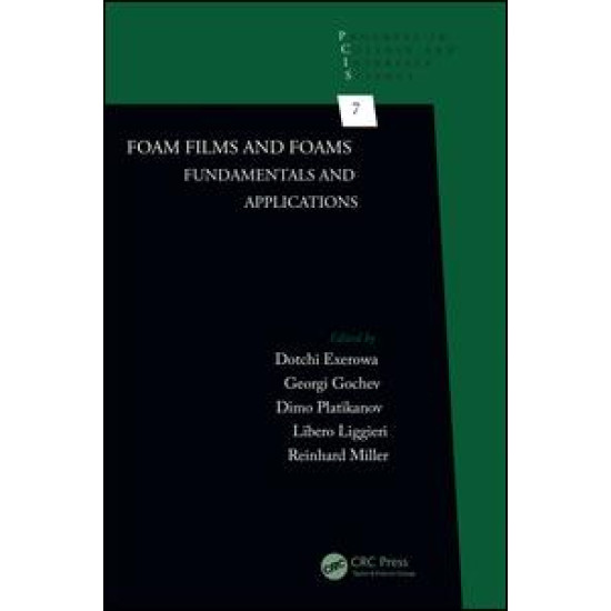 Foam Films and Foams Foam Films and Foams