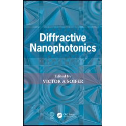 Diffractive Nanophotonics Diffractive Nanophotonics
