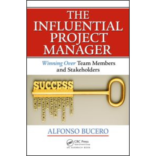 The Influential Project Manager The Influential Project Manager