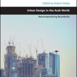 Urban Design in the Arab World