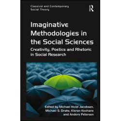 Imaginative Methodologies in the Social Sciences