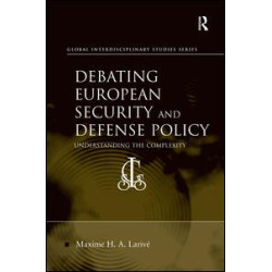 Debating European Security and Defense Policy Debating European Security and Defense Policy
