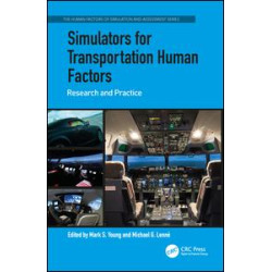 Simulators for Transportation Human Factors
