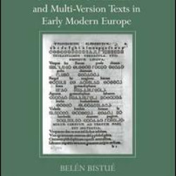 Collaborative Translation and Multi-Version Texts in Early Modern Europe Collaborative Translation and Multi-Version Texts in Early Modern Europe