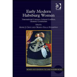 Early Modern Habsburg Women Early Modern Habsburg Women