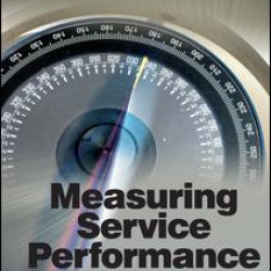 Measuring Service Performance Measuring Service Performance
