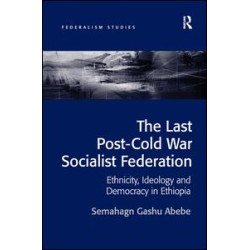 The Last Post-Cold War Socialist Federation The Last Post-Cold War Socialist Federation