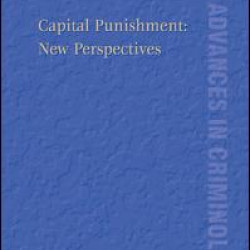 Capital Punishment: New Perspectives Capital Punishment: New Perspectives