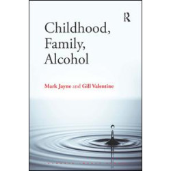 Childhood, Family, Alcohol