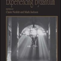 Experiencing Byzantium