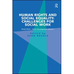 Human Rights and Social Equality: Challenges for Social Work Human Rights and Social Equality: Challenges for Social Work