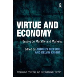 Virtue and Economy Virtue and Economy