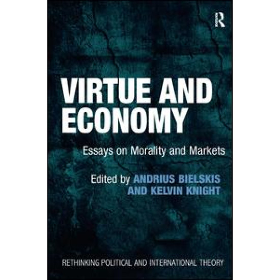 Virtue and Economy Virtue and Economy