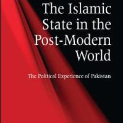 The Islamic State in the Post-Modern World The Islamic State in the Post-Modern World