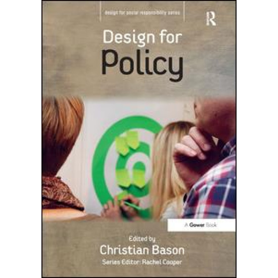 Design for Policy Design for Policy