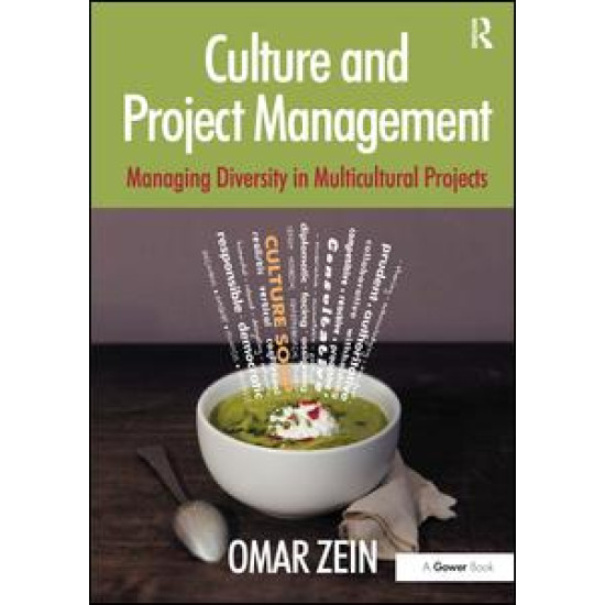Culture and Project Management Culture and Project Management
