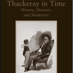 Thackeray in Time Thackeray in Time