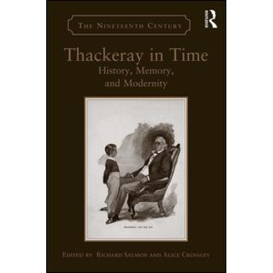 Thackeray in Time Thackeray in Time