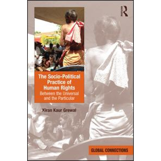 The Socio-Political Practice of Human Rights