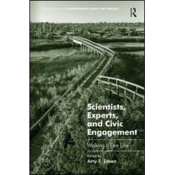 Scientists, Experts, and Civic Engagement Scientists, Experts, and Civic Engagement