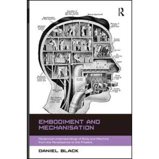 Embodiment and Mechanisation