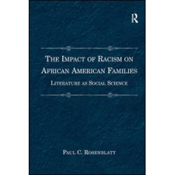 The Impact of Racism on African American Families
