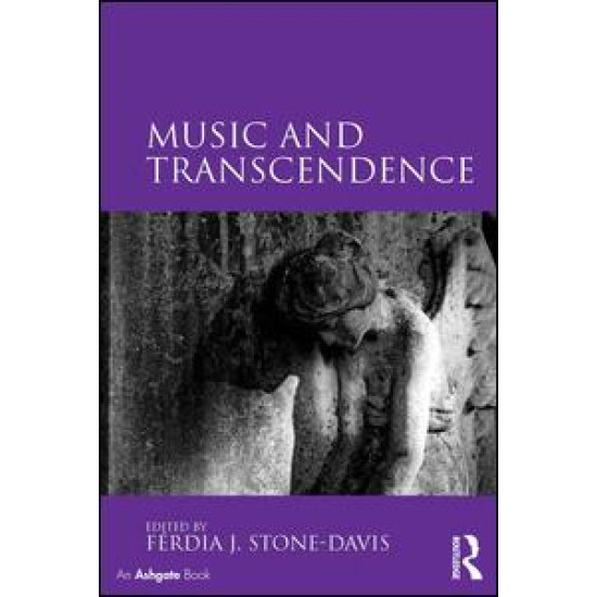 Music and Transcendence Music and Transcendence