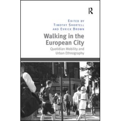 Walking in the European City