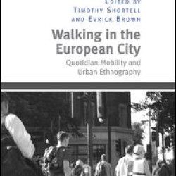 Walking in the European City Walking in the European City