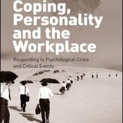 Coping, Personality and the Workplace