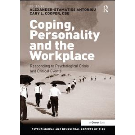 Coping, Personality and the Workplace Coping, Personality and the Workplace