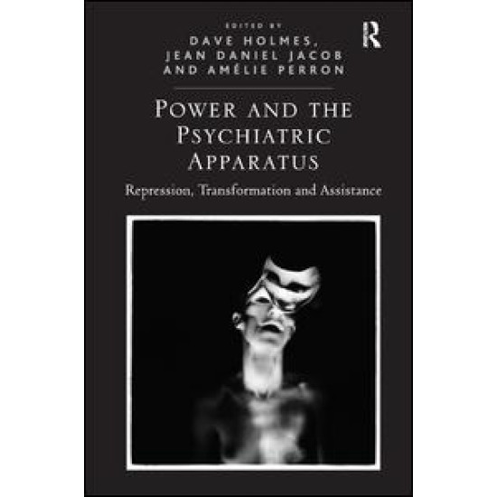 Power and the Psychiatric Apparatus Power and the Psychiatric Apparatus