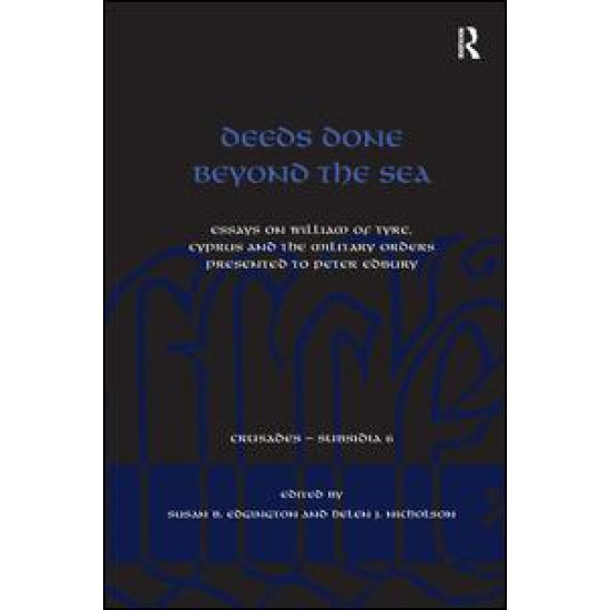 Deeds Done Beyond the Sea Deeds Done Beyond the Sea