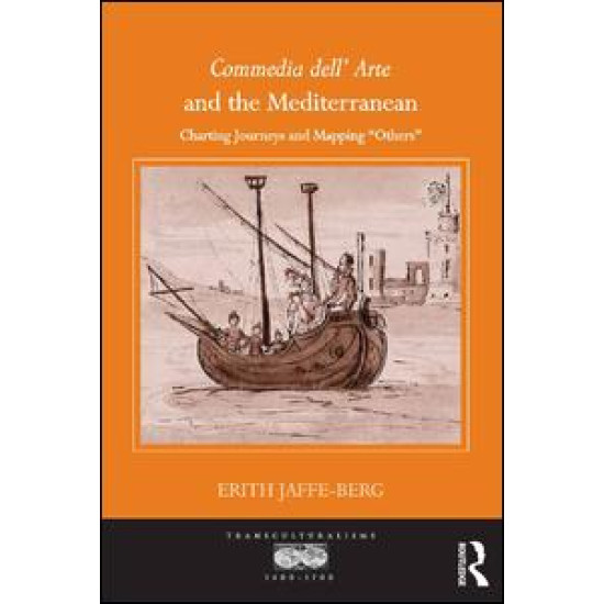 Commedia dell' Arte and the Mediterranean