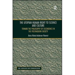 The Utopian Human Right to Science and Culture The Utopian Human Right to Science and Culture