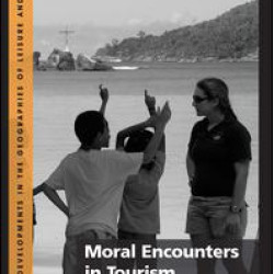 Moral Encounters in Tourism Moral Encounters in Tourism