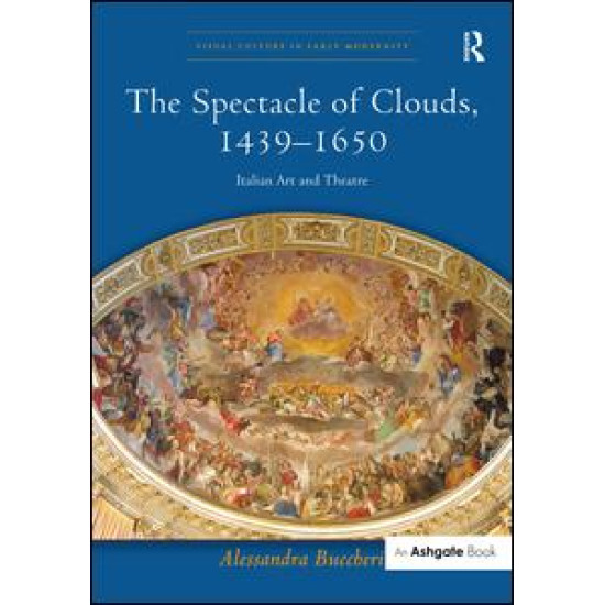 The Spectacle of Clouds, 1439-1650