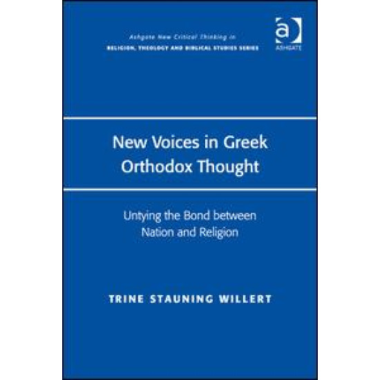 New Voices in Greek Orthodox Thought New Voices in Greek Orthodox Thought