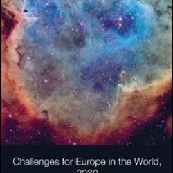 Challenges for Europe in the World, 2030 Challenges for Europe in the World, 2030