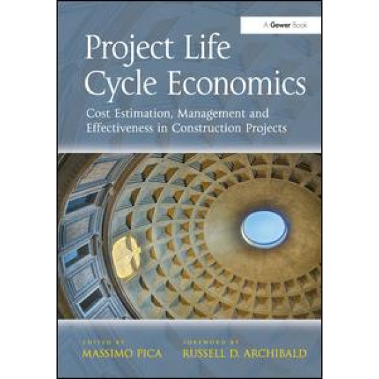 Project Life Cycle Economics Project Life Cycle Economics