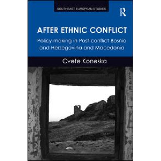 After Ethnic Conflict