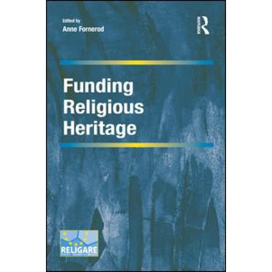 Funding Religious Heritage Funding Religious Heritage