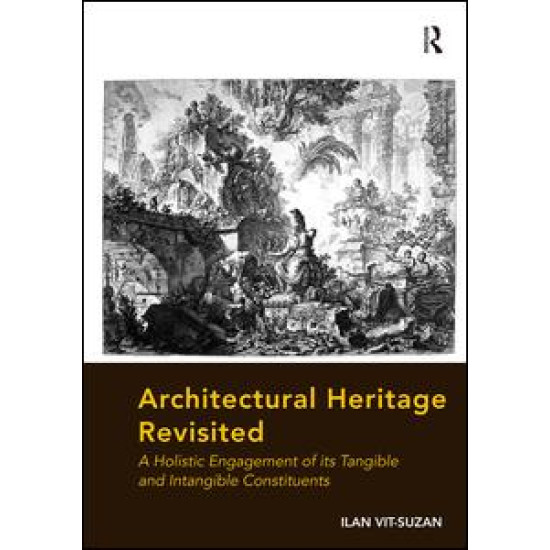Architectural Heritage Revisited Architectural Heritage Revisited
